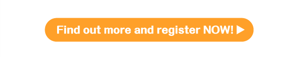 Find out more and register NOW!